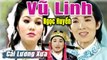 Cải Lương Xưa : Tứ Hỷ Lâm Môn - Vũ Linh Ngọc Huyền Kim Tử Long  cải lương hay tuồng hồ quảng