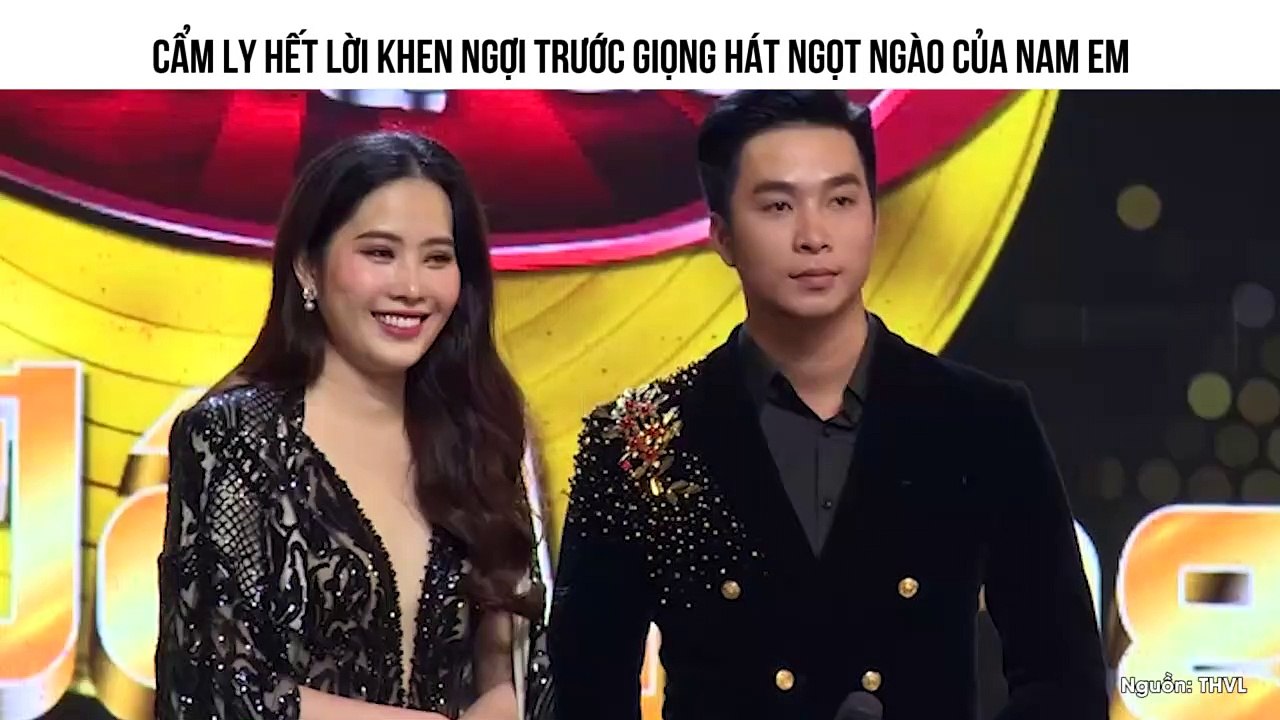 CẨM LY HẾT LỜI KHEN NGỢI TRƯỚC GIỌNG HÁT NGỌT NGÀO CỦA NAM EM