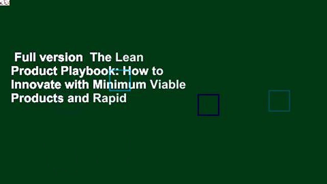 Full version  The Lean Product Playbook: How to...