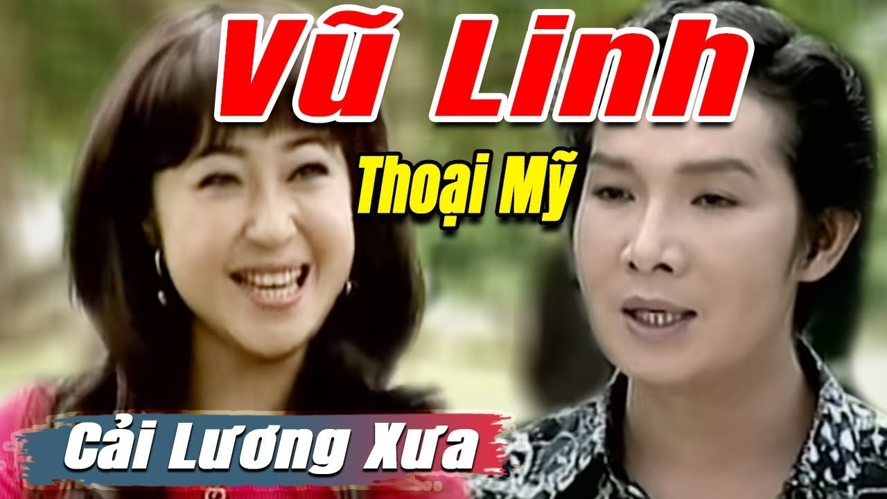 Cải Lương Xưa : Vũ Linh Tài Linh Thoại Mỹ  cải lương xã hội tuồng hay Để Đời