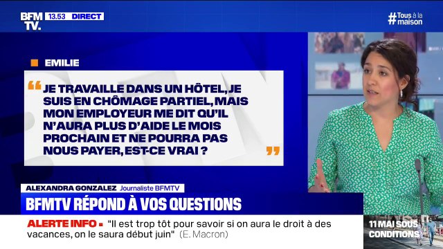 Je travaille dans un hôtel et suis en chômage partiel, est-ce vrai que mon employeur n'aura plus d'aide le mois prochain et ne pourra pas me payer ?