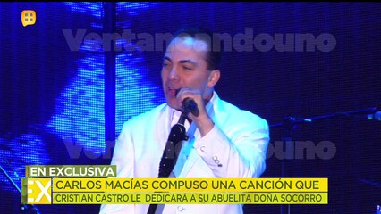 ¡Cristian Castro grabará junto a Carlos Macías un tema dedicado a su abuelita! | Ventaneando