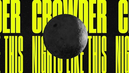 Crowder - Night Like This