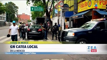 Guardia Nacional catea local en la Merced