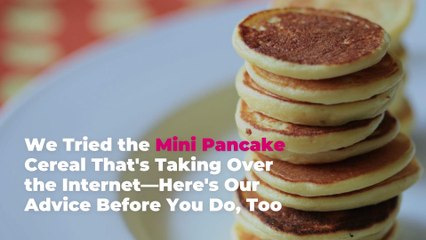 I Tried the Mini Pancake Cereal That's Taking Over the Internet—Here's My Advice Before Yo