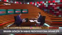 Osman Gökçek: 'Senin evladın ölmüş provokasyona devam ediyorsun!'