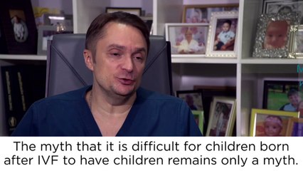 IVF-children can have their biological children _ IVF in Ukraine _ ICSI Clinic