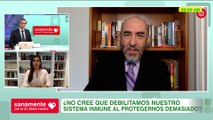 #SanamenteConElDrHuerta - ¿Debilitamos nuestro sistema inmune al protegernos demasiado?