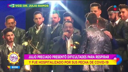 Julio Preciado fue hospitalizado por sospechas de COVID-19