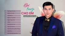 LK Nhạc Vàng Bolero Cực Ngọt - Album Bài Tango Cho Em - Nguyễn Hồng Ân