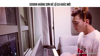 Soobin Hoàng Sơn Hé Lộ Ca Khúc Mới