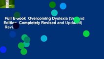 Full E-book  Overcoming Dyslexia (Second Edition, Completely Revised and Updated)  Review