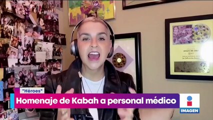Kabah le canta a los héroes del combate a la pandemia