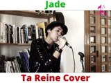 Angèle - Ta Reine (Jade Cover)