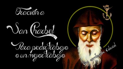 Consigue trabajo o un mejor trabajo con la Oración a San Charbel (Con Autorización Eclesial))