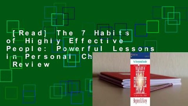 [Read] The 7 Habits of Highly Effective People: Powerful Lessons in Personal Change Review