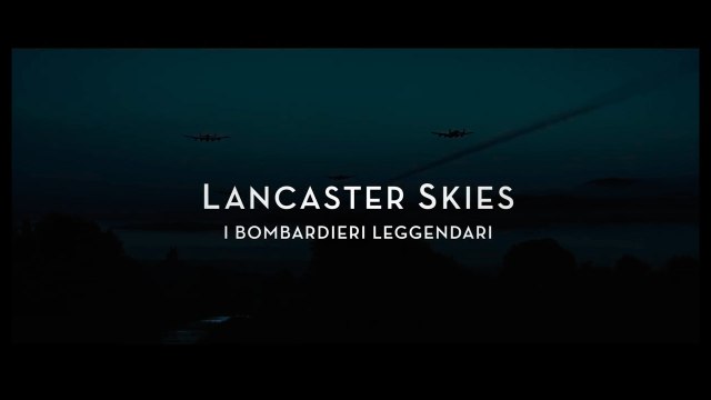 LANCASTER SKIES – I bombardieri leggendari (2019) italiano Gratis