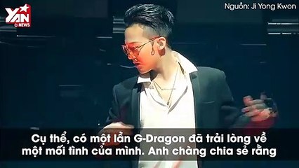 Đến cả G-Dragon cũng không thoát khỏi lời nguyền friendzone