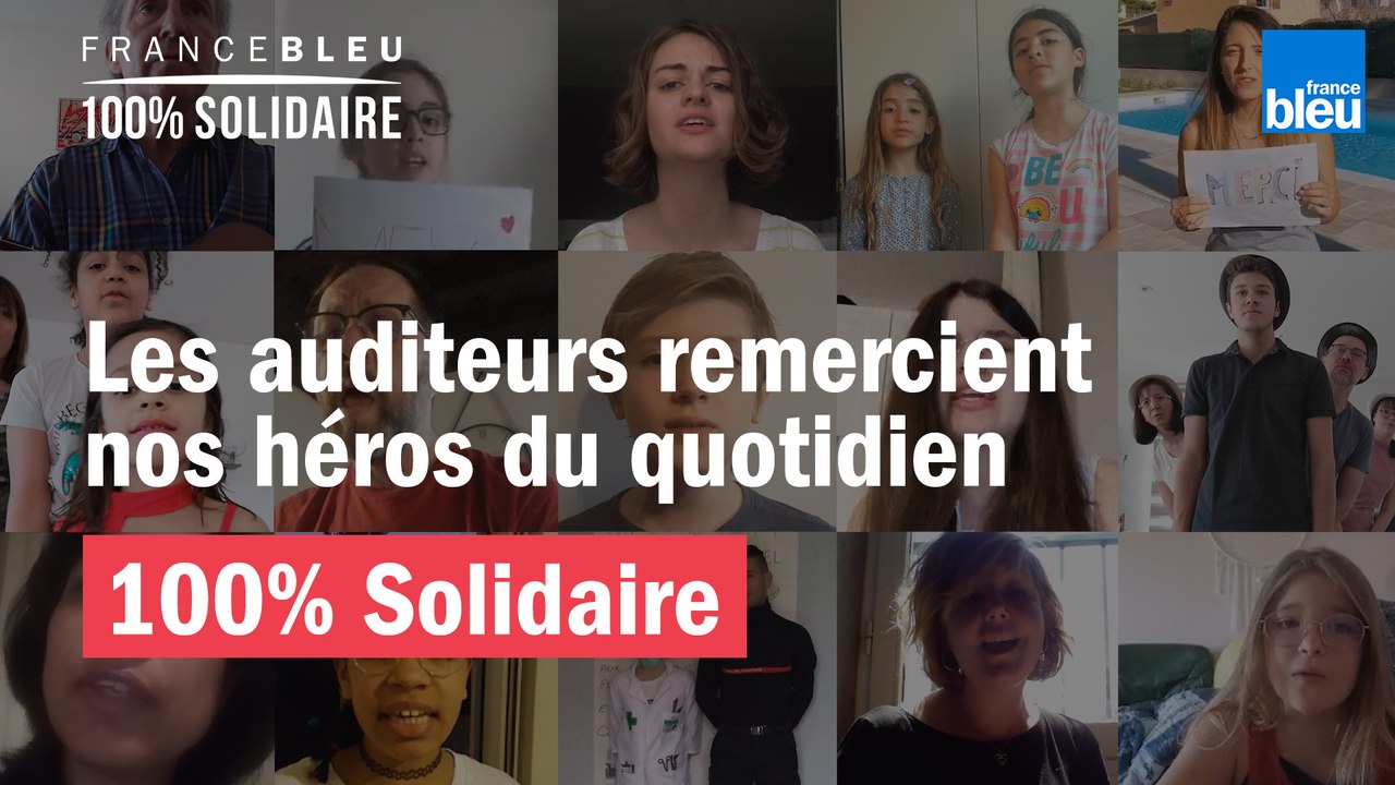 Les auditeurs de France Bleu remercient nos héros du quotidien