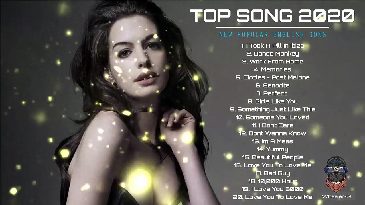 Top Songs 2020 - New Popular Songs 2020 - Best English Songs 2020 Collection - [Wheeler-G]_Trim