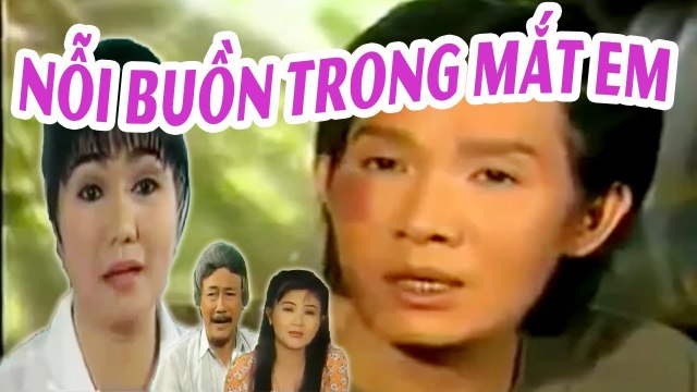 Cải Lương : Nỗi Buồn Trong Mắt Em - Vũ Linh Ngọc Huyền Thanh Ngân Út Bạch Lan cải lương xã hội