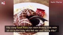 Food Porn: Sô-cô-la nóng chảy đốt cháy trái tim hàng triệu tín đồ