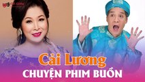 Trích Đoạn Cải Lương Hài Trước 1975 : Chuyện Phim Buồn - Hồng Vân,Minh Nhí,Thanh Hằng cảm động