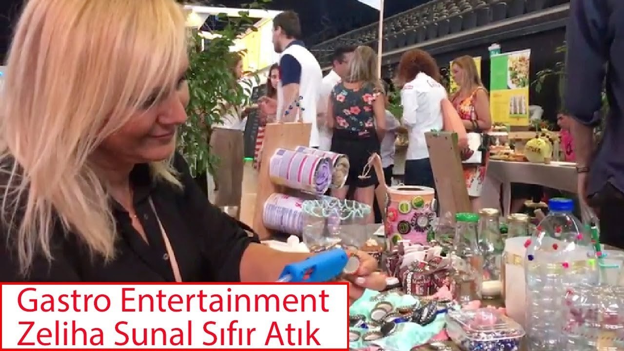 Gastro Entertainment - Zeliha Sunal Sıfır Atık Projesi / Gastro Entertainment - Zero waste