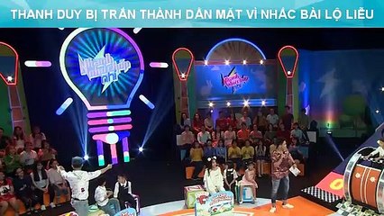 THANH DUY BỊ TRẤN THÀNH DẰN MẶT VÌ NHẮC BÀI LỘ LIỄU