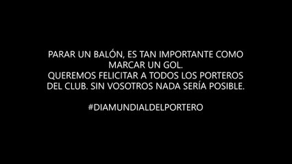 DÍA MUNDIAL DEL PORTERO. FELICIDADES!!
