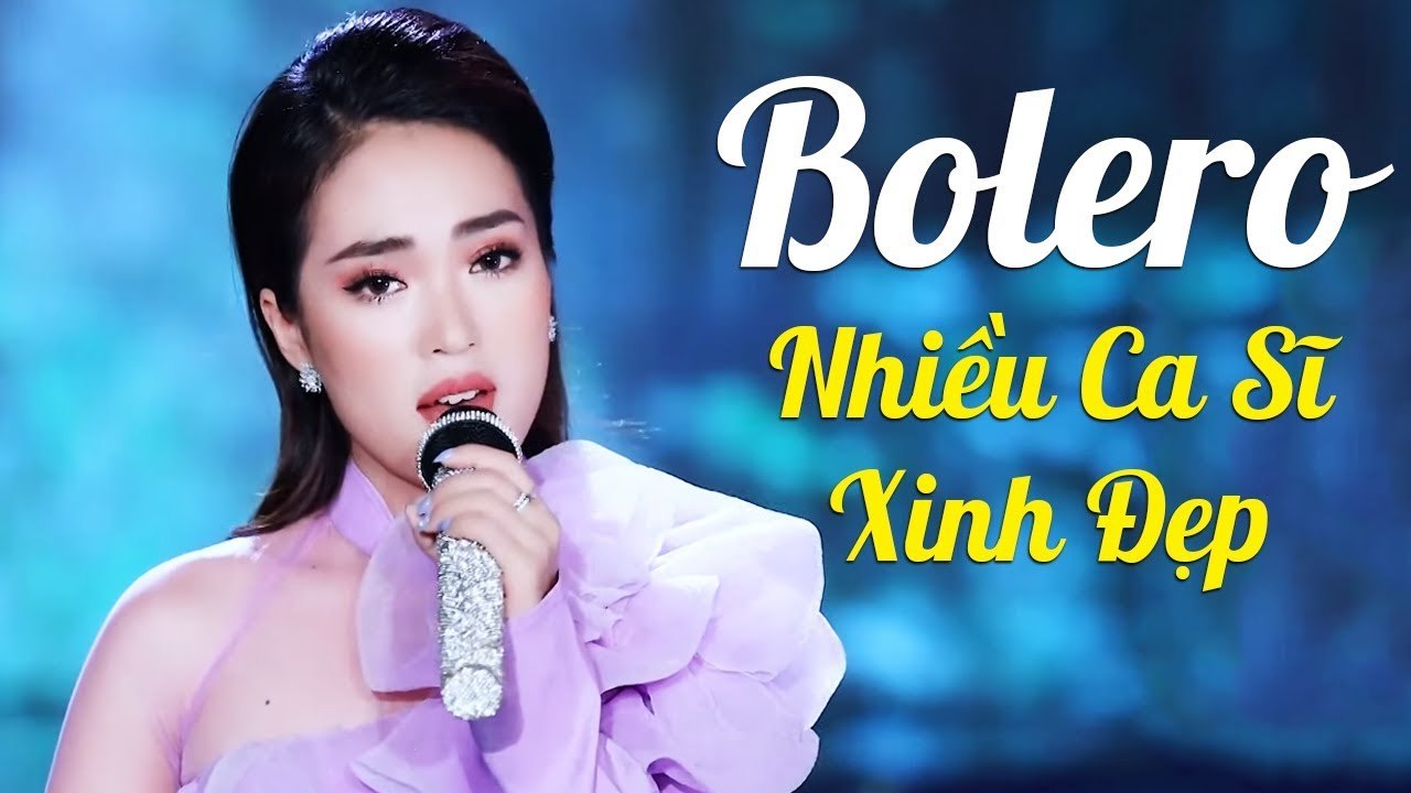 Liên Khúc Bolero 2020 - Nhiều Ca Sĩ Trẻ Xinh Đẹp  Quang Như Ý, Hồ Phương Liên, Như Ý, Hoàng Hải