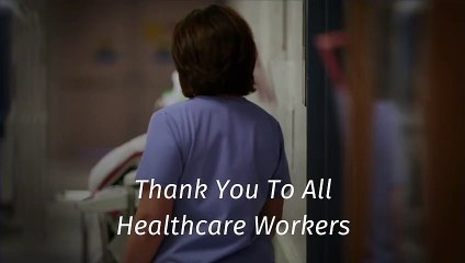 Thank You To All Healthcare Workers