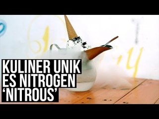 Kuliner Unik Ice Cream Liquid Nitrogen 'Nitrous'