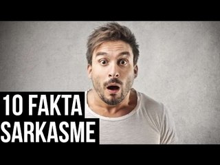 10 Fakta Mengejutkan Tentang Sarkasme