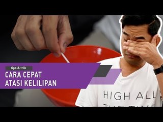 Cara Cepat Atasi Mata Kelilipan
