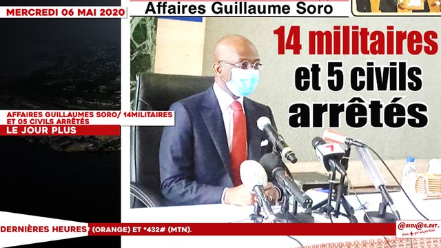 Le titrologue du mercredi 06 mai 2020/ Affaire Soro Guillaume: 14 militaires et 05 civils arrêtés