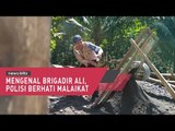 Mengenal Brigadir Ali, Sang Polisi Berhati Malaikat