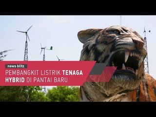 Pembangkit Listrik Tenaga Hybrid Di Pantai Baru