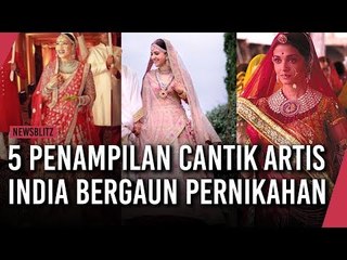 5 Penampilan Cantik Artis India Dibalut Gaun Pernikahan