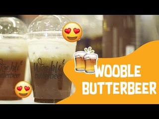 Brilicious Jajan - Wooble Butterbeer , minuman yang buat kamu ngerasa jadi Harry Potter!!