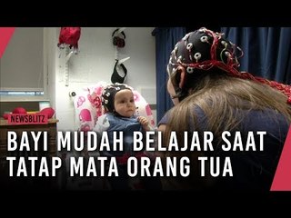 Bayi Mudah Belajar Saat Saling Tatap Mata dengan Orang Tua
