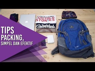 Tips Jitu Packing, Simpel dan Efektif