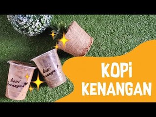 Brilicious Jajan - Kopi Kenangan, Kopi Yang Menunya Terinspirasi Dari Kisah Percintaan Banyak Orang