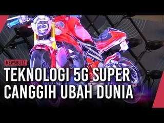 Teknologi 5G Super Canggih Ubah Dunia