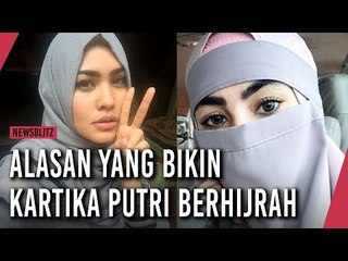 Alasan Inilah Yang Bikin Kartika Putri Berhijrah