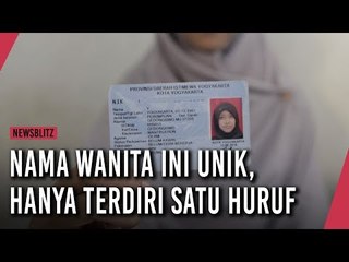 Download Video: Nama Unik, Hanya Terdiri dari Satu Huruf