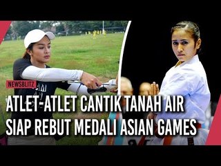 Atlet Cantik Tanah Air Ini Siap Rebut Medali Asian Games