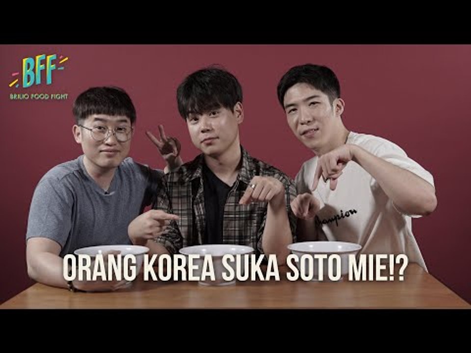 Orang Korea Suka Soto Mie  Murah?!  - BFF S2E18