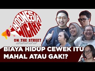 Indonesia Wicara OTS - Tebak Biaya Hidup dan Kecantikan Cewek Yuk!