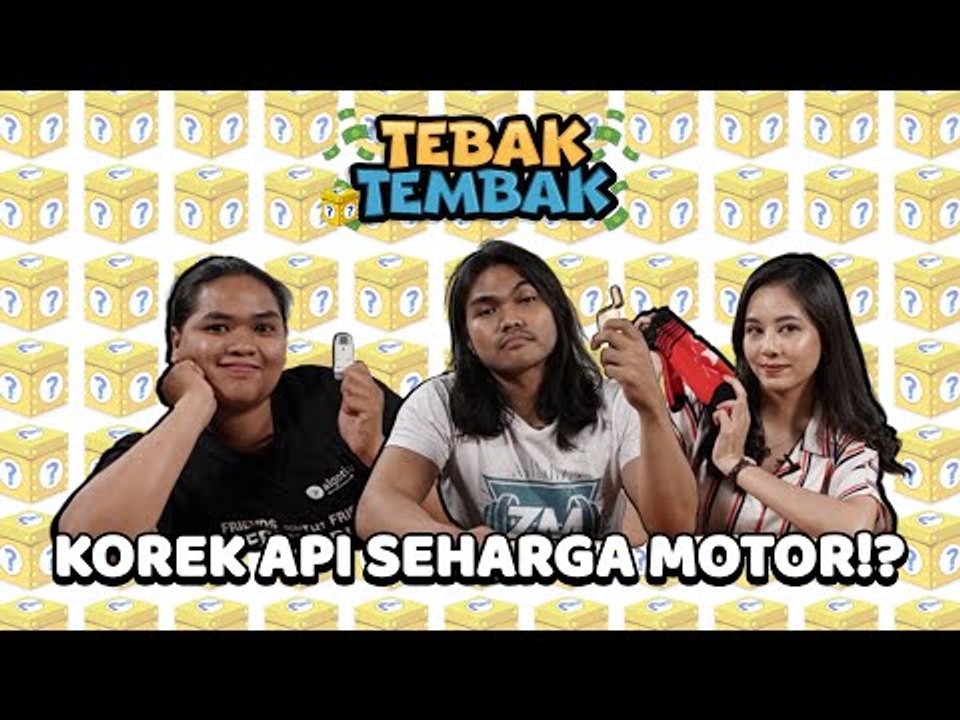 Tebak Tembak Eps. 6 - Tebak Harga Korek Api Belasan Juta!!!